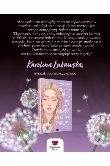 33 powody, eby ci znw zobaczy. Wraca do ciebie. Tom 1 - Alice  Kellen