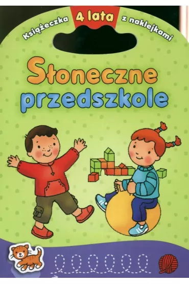 S�oneczne przedszkole. 4 lata - Renata Wi�cek
