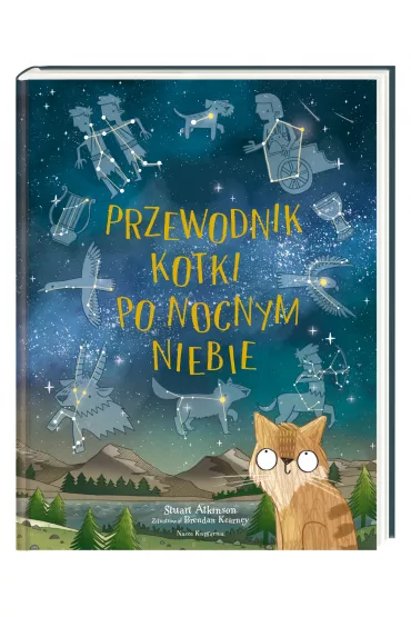Przewodnik kotki po nocnym niebie - Stuart  Atkinson