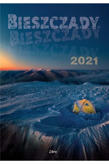 Kalendarz wieloplanszowy 2021. Bieszczady - �ukasz Barzowski, Karol Nienartowicz