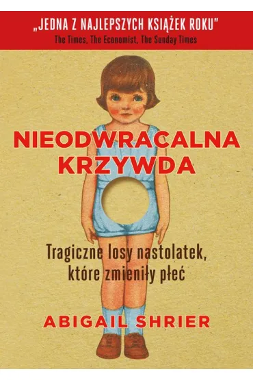 Nieodwracalna krzywda - Abigail Shrier