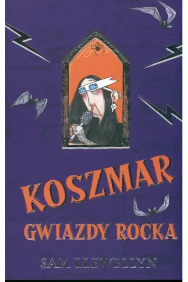 Koszmar gwiazdy rocka - Sam Llewellyn