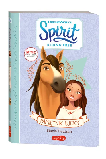 Pami�tnik Lucky. Spirit Riding Free - Stacia Deutsch