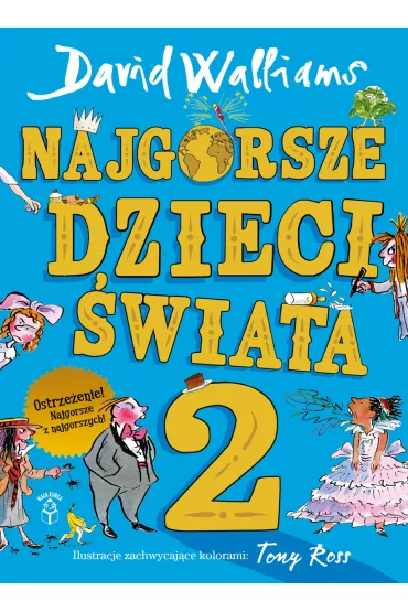 Najgorsze dzieci �wiata. Tom 2 - David Walliams
