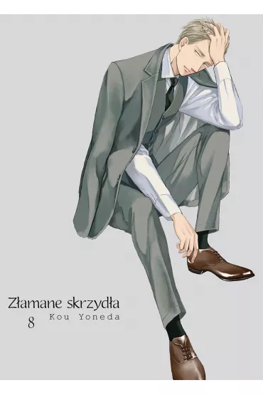 Z�amane Skrzyd�a. Tom 8 - Kou Yoneda