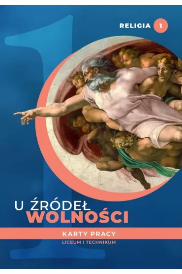 U �r�de� wolno�ci. Religia. Karty pracy - Tadeusz Panu�, Andrzej Kielian, Ewelina Maniecka