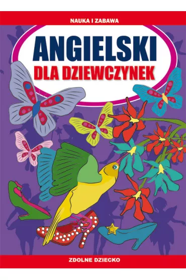 Angielski dla dziewczynek - Katarzyna Piechocka-Empel, Patrycja Nowacka