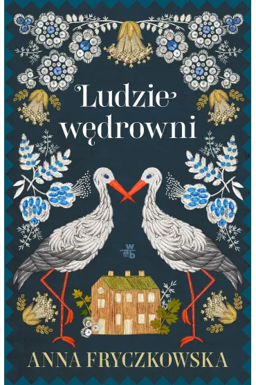 Ludzie w�drowni - Anna Fryczkowska