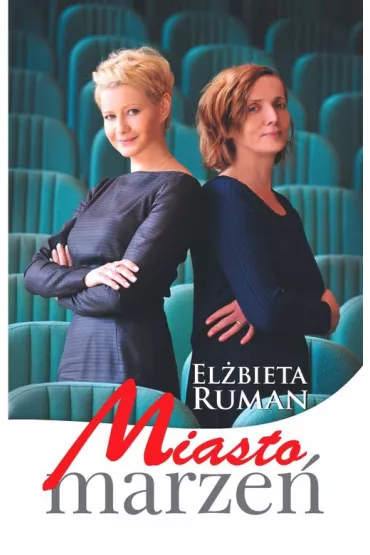 Miasto marze� - El�bieta Ruman