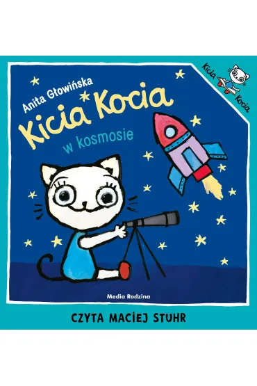 Audiobook Kicia Kocia w kosmosie mp3 - Anita G�owi�ska