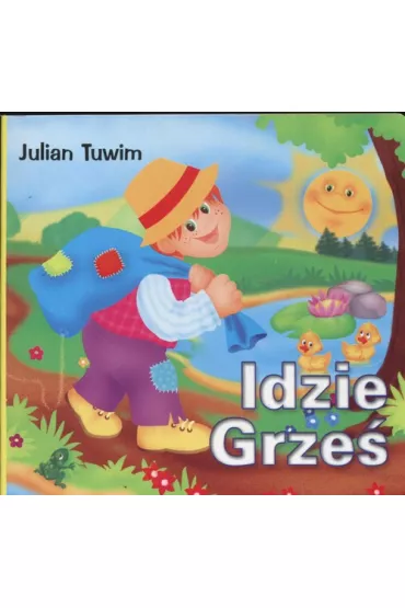 Klasyka wierszyka. Idzie Grze - Julian Tuwim