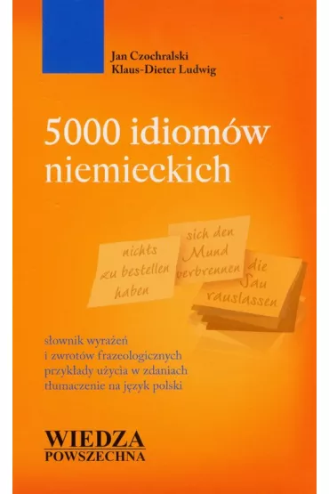 5000 idiom�w niemieckich - Jan Czochralski, Ludwig Klaus-Dieter