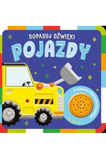 Pojazdy. Dopasuj d�wi�ki