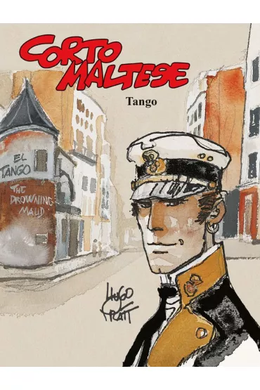 Mistrzowie Komiksu Tango. Corto Maltese. Tom 10 - Hugo Pratt