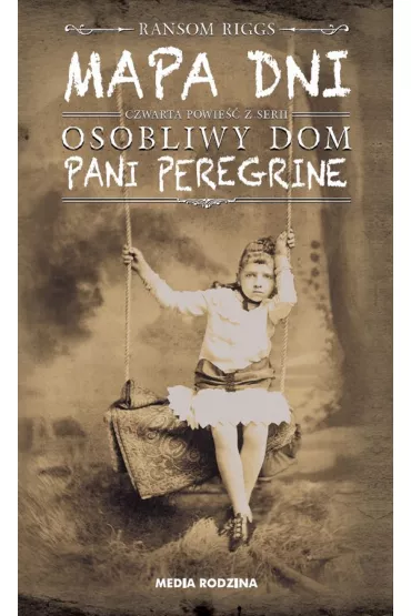 Mapa dni. Pani Peregrine. Tom 4 - Ransom Riggs