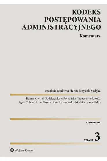 Kodeks post�powania administracyjnego. Komentarz