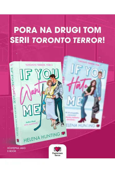 If You Want Me. Toronto Terror - Helena  Hunting