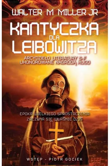 Kantyczka dla leibowitza - Walter Michael Miller Jr.