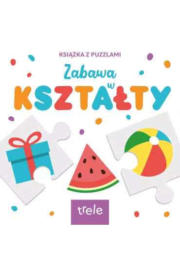 Kszta�ty. Ksi��ka z puzzlami