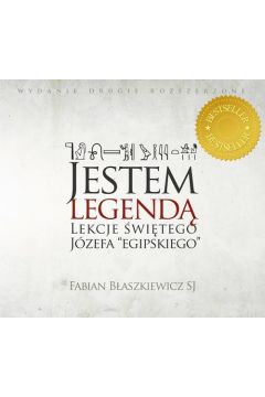Audiobook Jestem legend I - Lekcje witego Jzefa "egipskiego" mp3