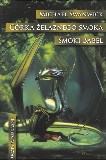 eBook Crka elaznego smoka. Smoki Babel mobi epub - Michael Swanwick
