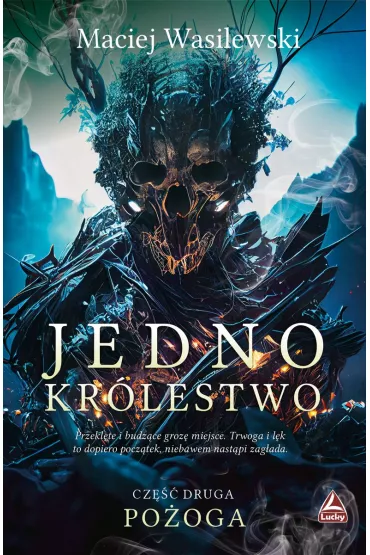 Po�oga. Jedno kr�lestwo. Tom 2 - Maciej Wasilewski