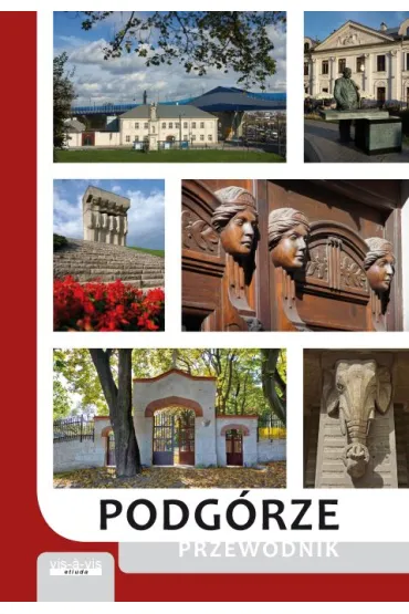 Podg�rze. Przewodnik