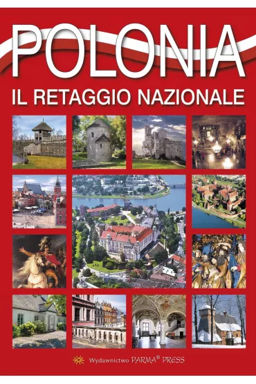 Polska dziedzictwo narodowe wer. w�oska - Bogna Parma, Grzegorz Rudzi�ski, Christian Parma