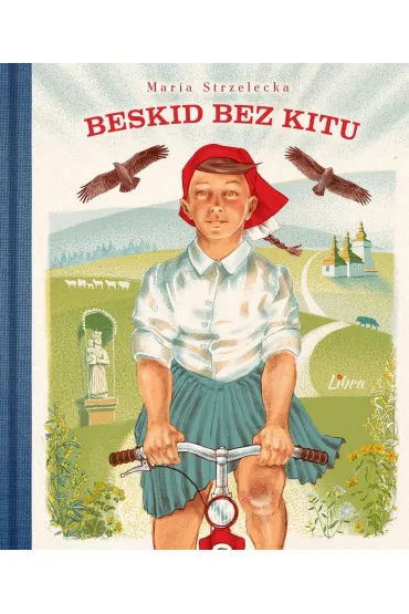 Beskid bez kitu - Maria Strzelecka