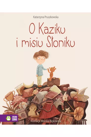 O Kaziku i misiu S�oniku - Katarzyna  Pruszkowska