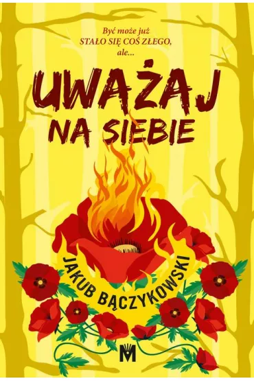 eBook Uwaaj na siebie mobi epub - Jakub Bczykowski