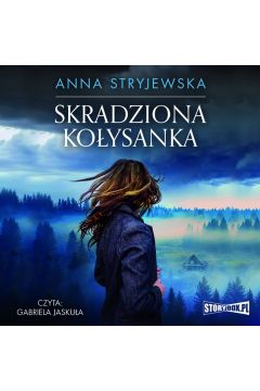 Audiobook Skradziona koysanka mp3