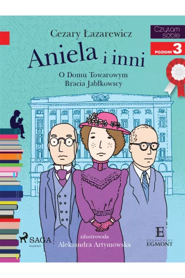 eBook Aniela i inni. O Domu Towarowym Jabkowskich. Czytam sobie. Poziom 3 mobi epub - Cezary azarewicz