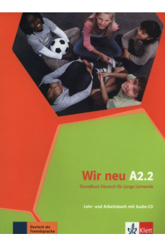 Wir neu A2.2 Lehr und Arbeitsbuch + CD LEKTORKLETT