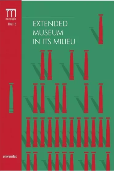 Extended Museum in Its Milieu - Folga-Januszewska Dorota 