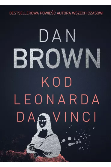 Kod Leonarda da Vinci. Robert Langdon. Tom 2 - Dan Brown