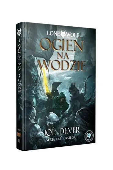 Lone Wolf 2: Ogie na wodzie. Seria Kai Ksiga II Black Monk