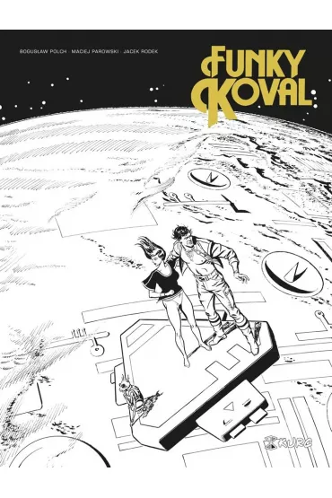 Funky Koval - Bogus�aw Polch, Jacek Rodek, Maciej Parowski