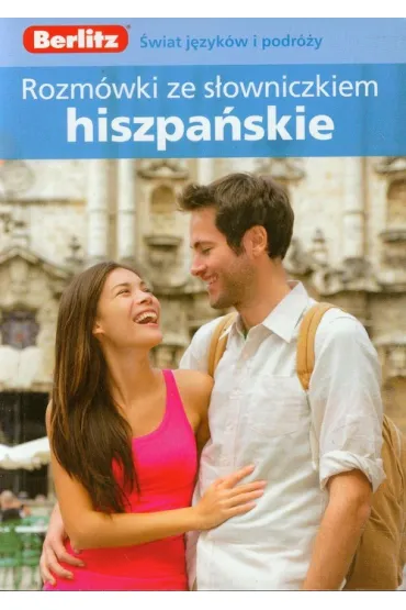 Berlitz. Rozm�wki hiszpa�skie ze s�owniczkiem * *