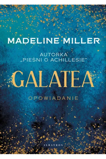 Galatea - Madeline Miller