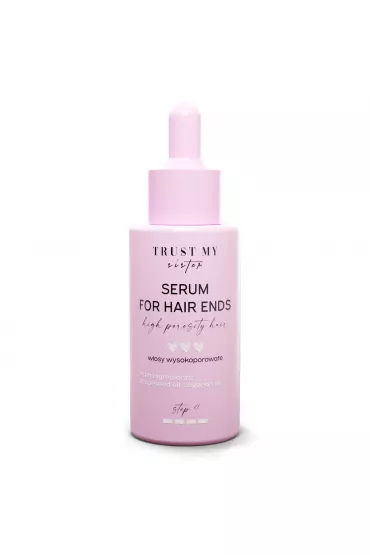 Trust My Sister Serum For Hair Ends serum do w�os�w wysokoporowatych 40 ml