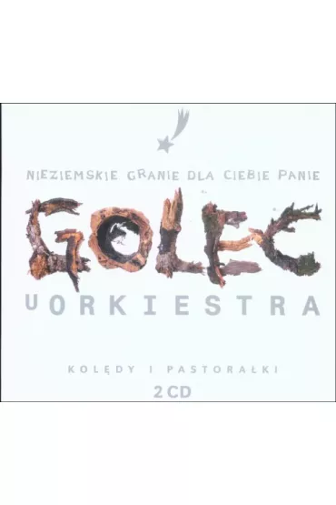 Nieziemskie granie dla Ciebie Panie (CD) - Golec uOrkiestra