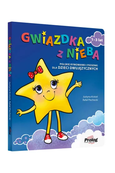 Pakiet edukacyjny Gwiazdka z nieba dla dzieci dwuj�zycznych - Justyna Krzto�, Rafa� Piechocki