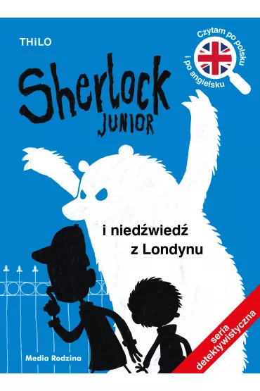 Sherlock Junior i nied�wied� z Londynu - Thilo Thilo