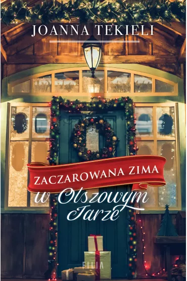 Zaczarowana zima w Olszowym Jarze - Joanna Tekieli