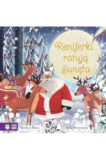 Reniferki ratuj� �wi�ta - Raj Kaur Khaira