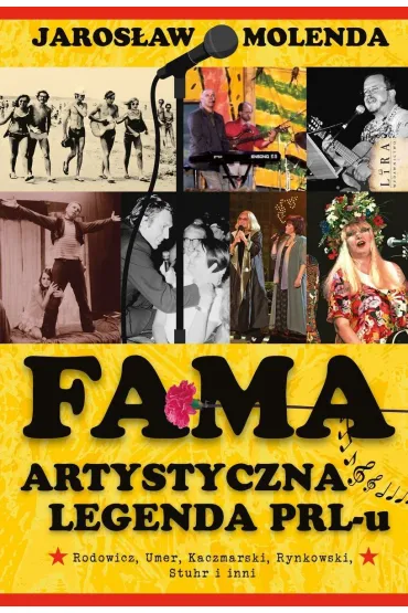 FAMA. Artystyczna legenda PRL-u - Jaros�aw Molenda