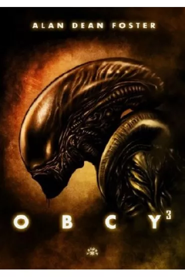 Obcy 3 - Alan Dean Foster