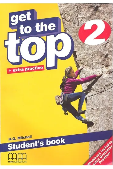 Get To the Top 2 GIM Podr�cznik. J�zyk angielski - Mitchell, H. Q. Mitchell