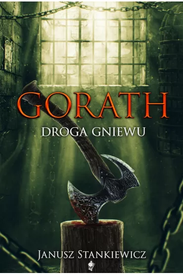 eBook Gorath. Droga gniewu mobi epub - Janusz Stankiewicz